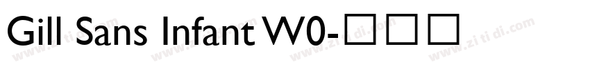 Gill Sans Infant W0字体转换